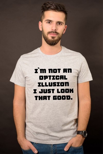 I`m not an optical ilusion
