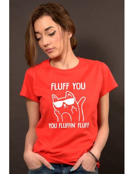 Fluff you you fluffin fluf