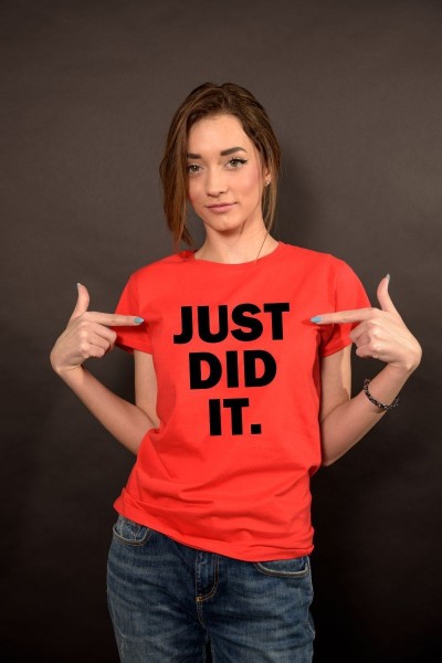 Tricou Just did it!