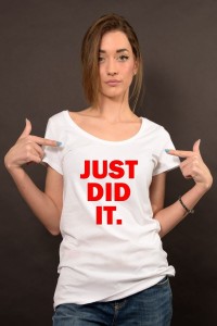 Tricou Just did it! 2