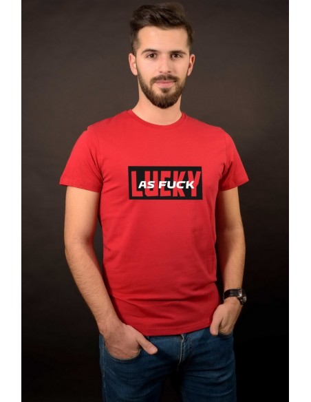 Tricou Lucky as fuck